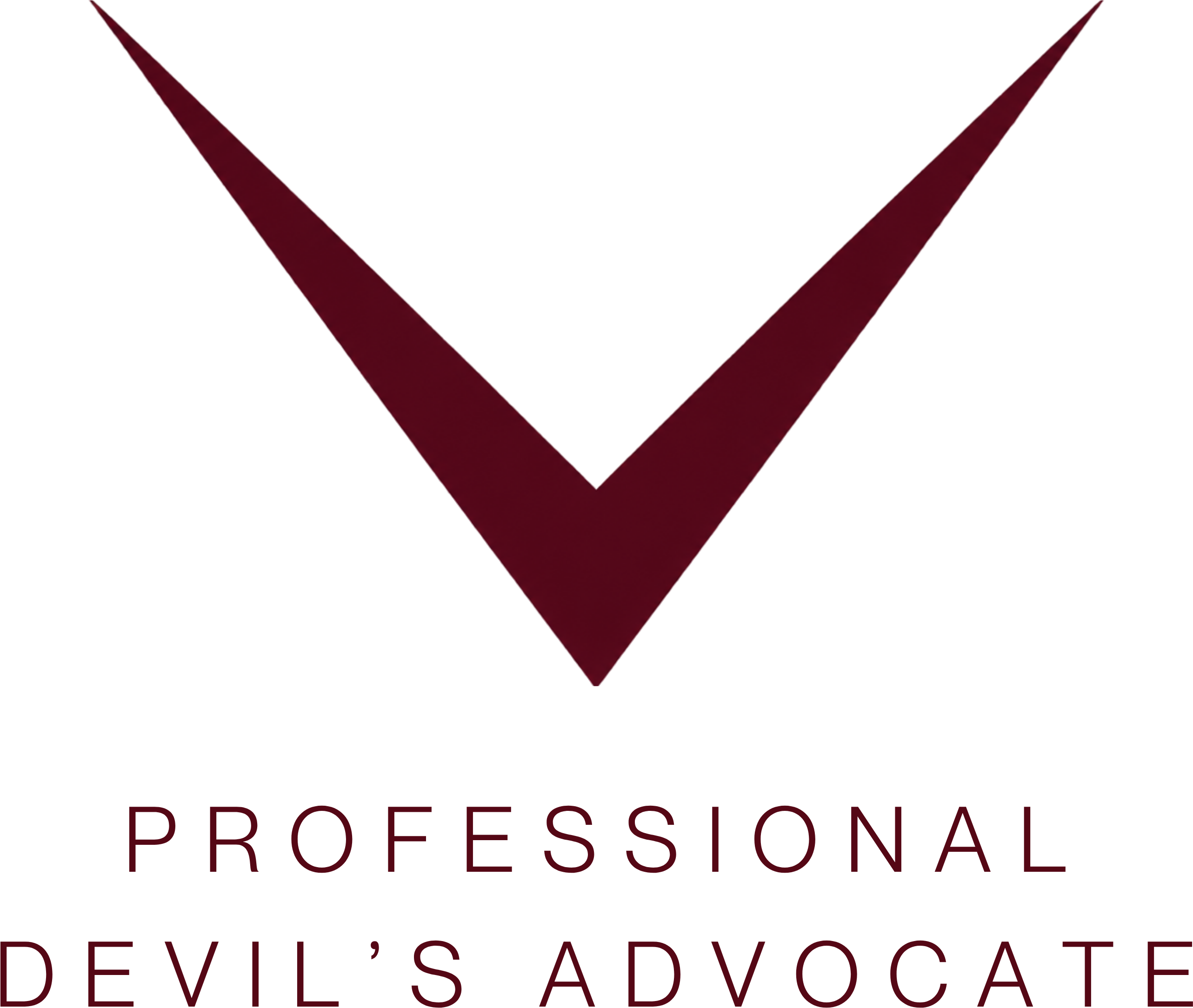 Professional Devil's Advocate